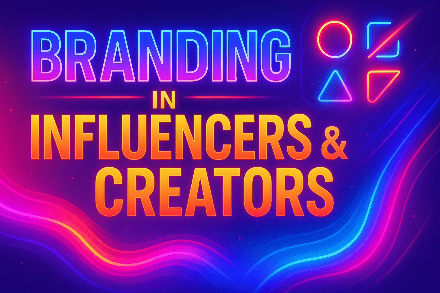 Branding for Influencers & Creators: Build Recognition That Converts - featured image