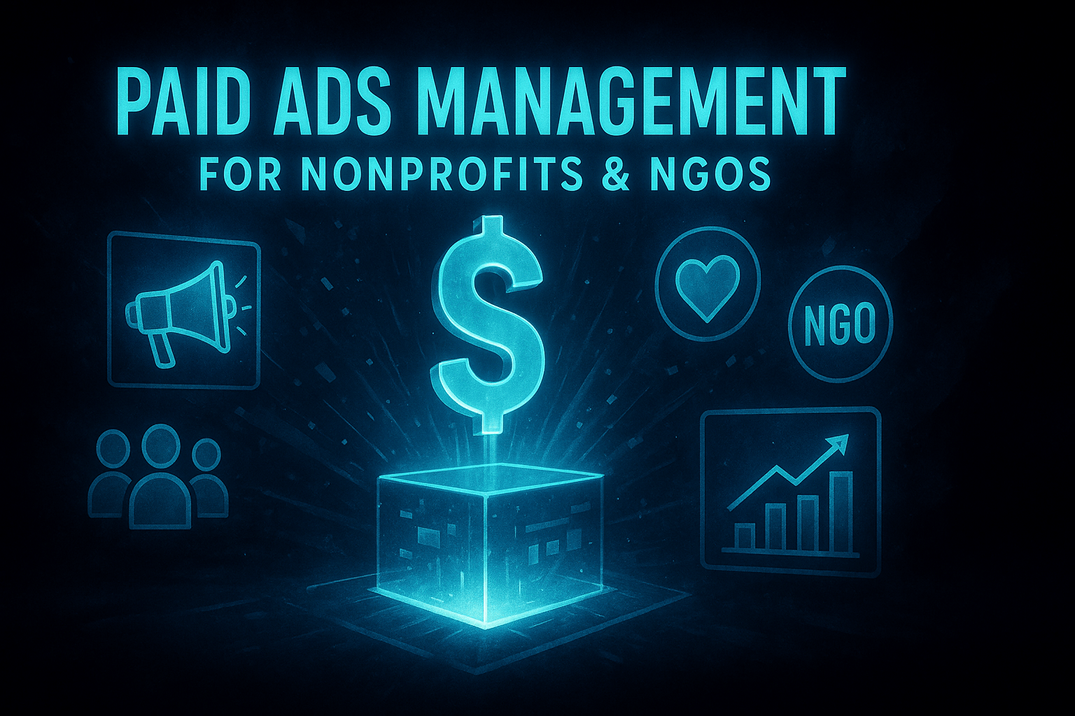 Strategic Paid Ads Management for Nonprofits & NGOs: Maximizing Donor Reach and Mission Impact in 2026 - featured image